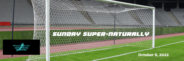 Sunday Supernaturally: What’s the&nbsp;Goal?