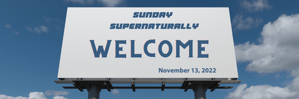 Sunday Supernaturally: Check Your&nbsp;Signage